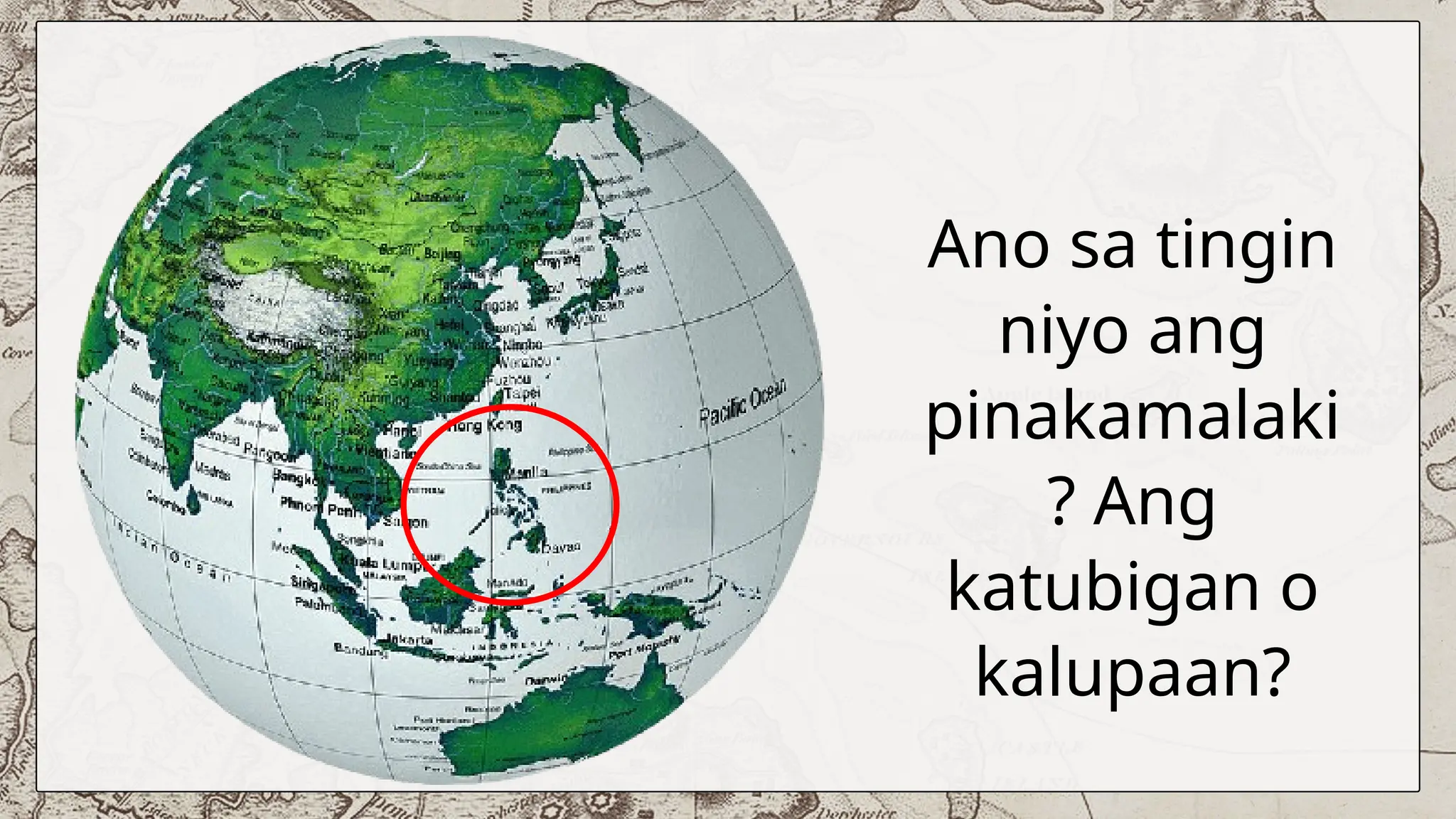 ARALIN 1_ANG KINALALAGYAN NG PILIPINAS SA MUNDO.pptx