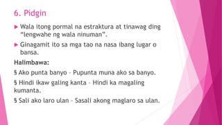 Aralin 1 Barayti ng Wika