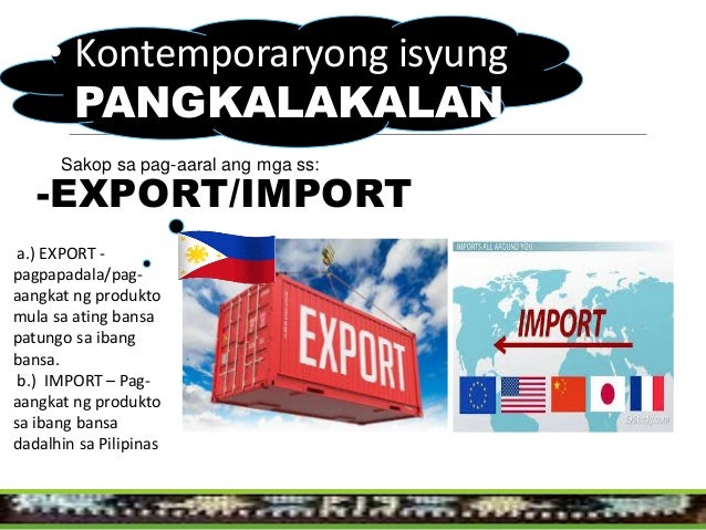 Kontemporaryong Isyung Pangkalakalan Halimbawa  isyumundo