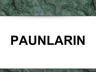 PAUNLARIN 
 