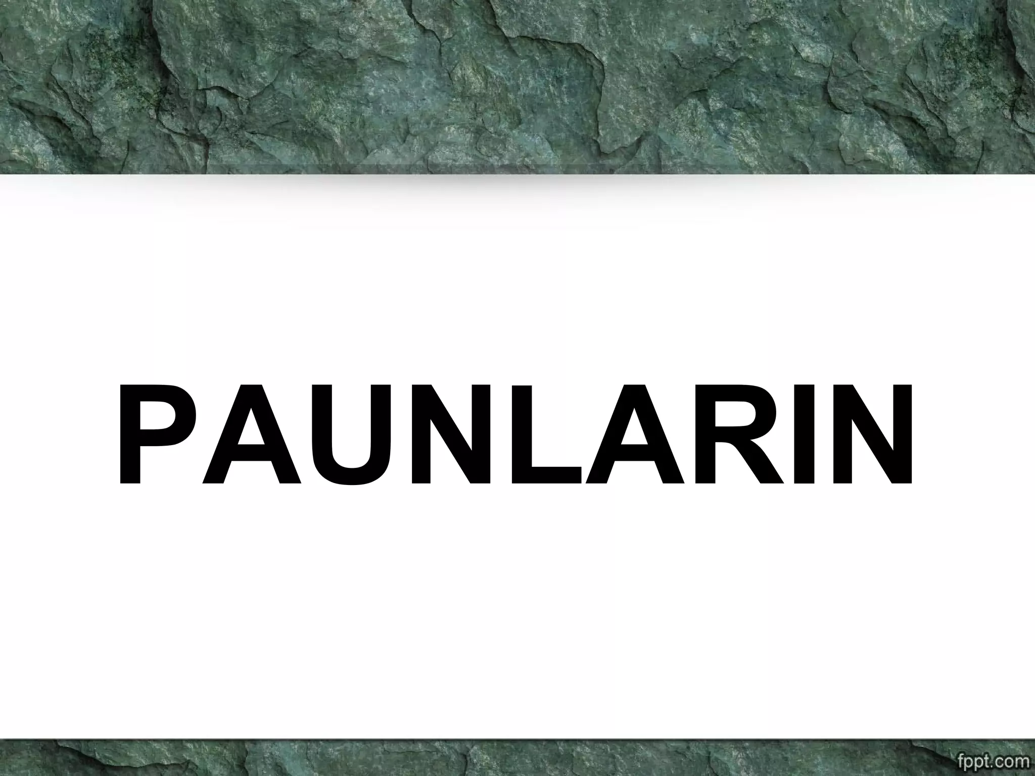 PAUNLARIN
 