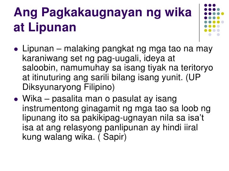 Pagkakaugnay Ng Wika At Lipunan