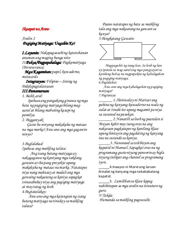 Aralin 2 pagiging matiyaga uugaliin ko!