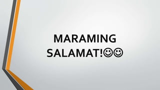 MARAMING
SALAMAT!
 