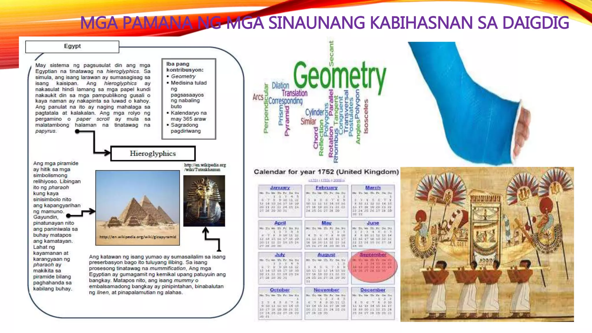 MGA PAMANA NG MGA SINAUNANG KABIHASNAN SA DAIGDIG
 