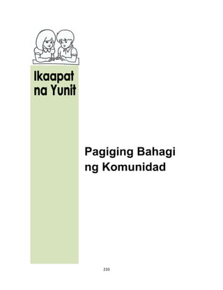 210
Pagiging Bahagi
ng Komunidad
 