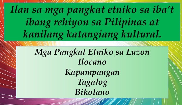 Ano Ano Ang Pangunahing Pangkat Etniko Sa Pilipinas Pangkatbay Images