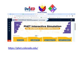 https://phet.colorado.edu/
 