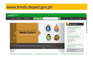 www.lrmds.deped.gov.ph
 
