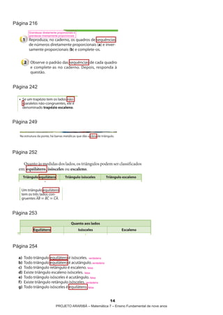 página 216




página 242




página 249




página 252




página 253




página 254




                                            14
             projeto araribá – Matemática 7 – ensino Fundamental de nove anos
 