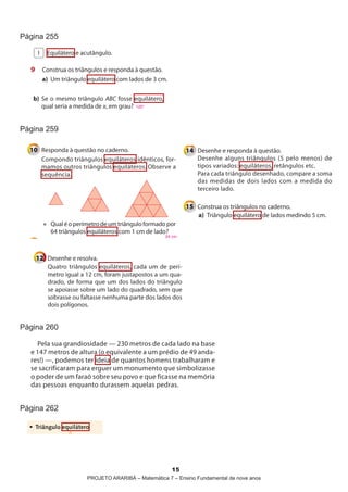 página 255




página 259




página 260




página 262




                                            15
             projeto araribá – Matemática 7 – ensino Fundamental de nove anos
 