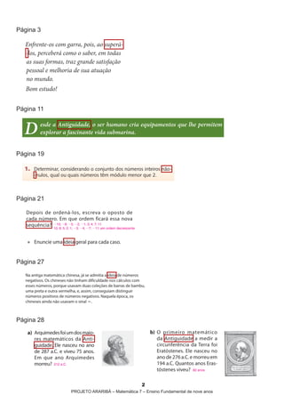 página 3




página 11




página 19




página 21




página 27




página 28




                                           2
            projeto araribá – Matemática 7 – ensino Fundamental de nove anos
 