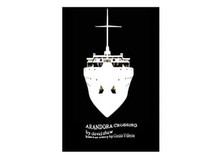 Arandora Crossing
