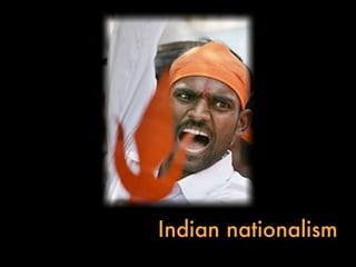 Indian nationalism
 