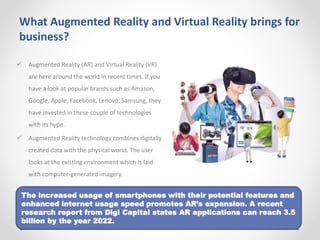 How Augmented Reality and Virtual Reality are
changing businesses?
 The first AR application is Pokemon GO which comes to...