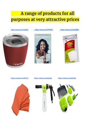 A range of products for all��
purposes at very attractive prices�
�
https://amzn.to/3nY8pDO https://amzn.to/37PUfiC https://amzn.to/3hp8NZv
� �
�
�
�
�
�
�
https://amzn.to/3rBUcPs https://amzn.to/3hoCpq0 https://amzn.to/3hqTAaG�
� �
�
� �
 