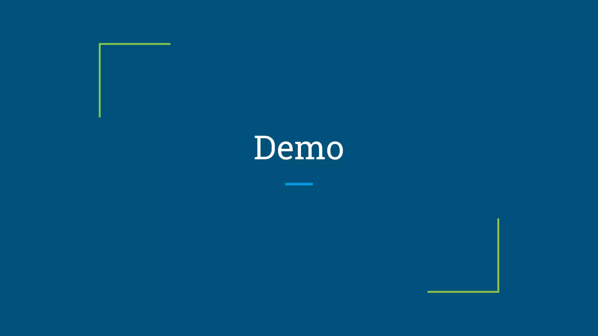 Demo
 