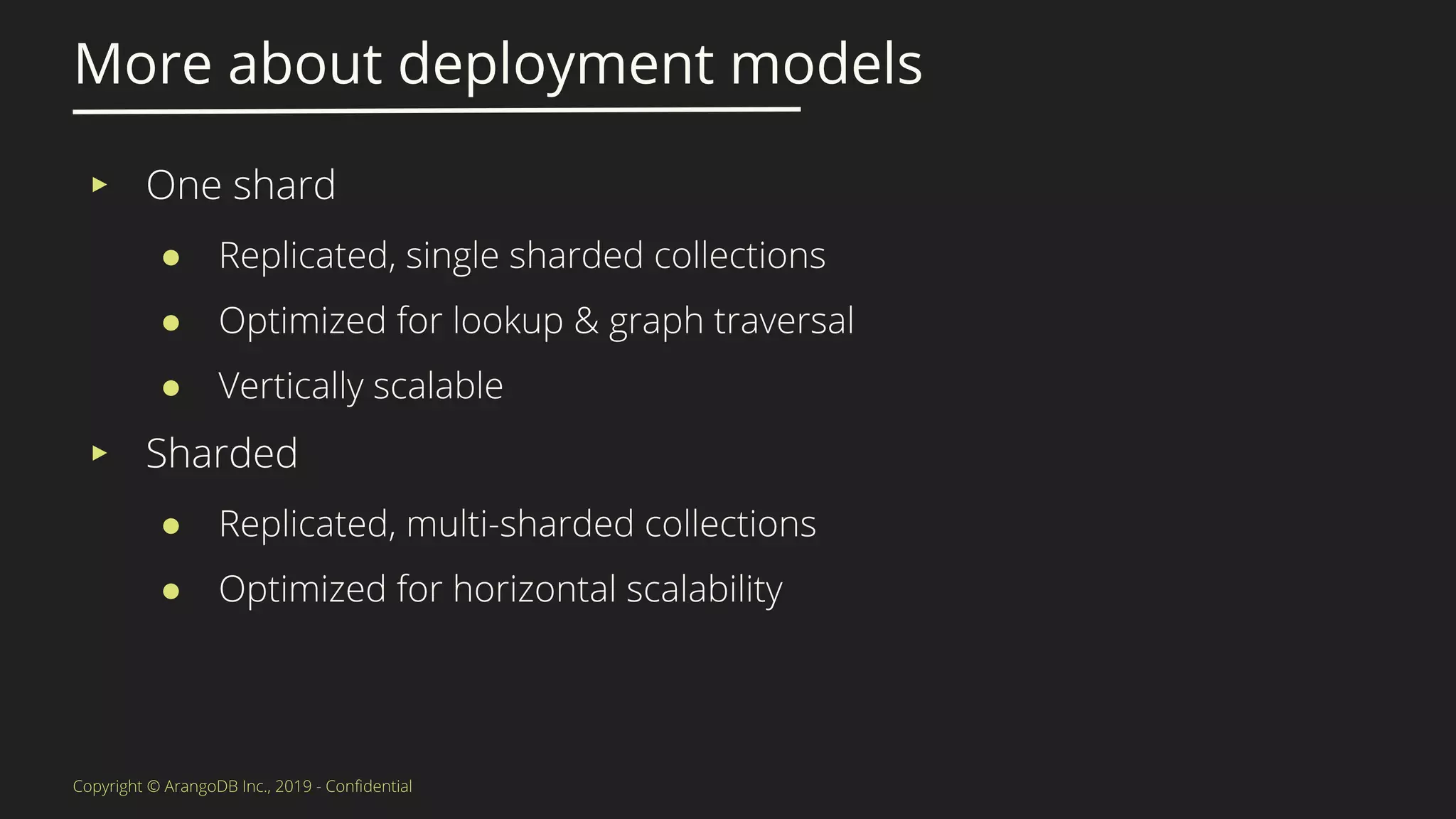 More about deployment models
▸
●
●
●
▸
●
●