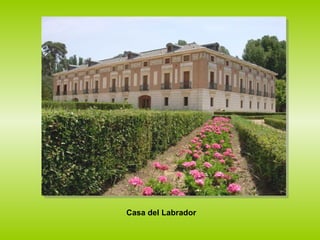 Casa del Labrador 