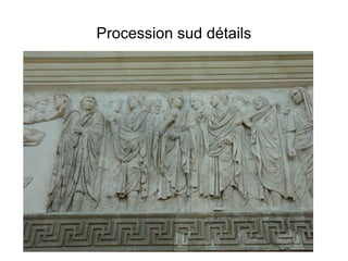 Procession sud détails
 