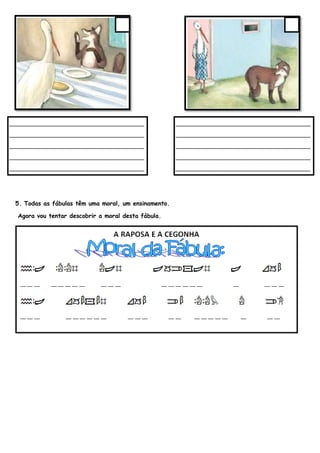 Fábula: A raposa e a Cegonha