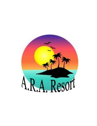 Ara resort