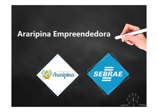 Araripina Empreendedora
 