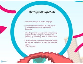 Sentiment Analysis for Arabic tweets