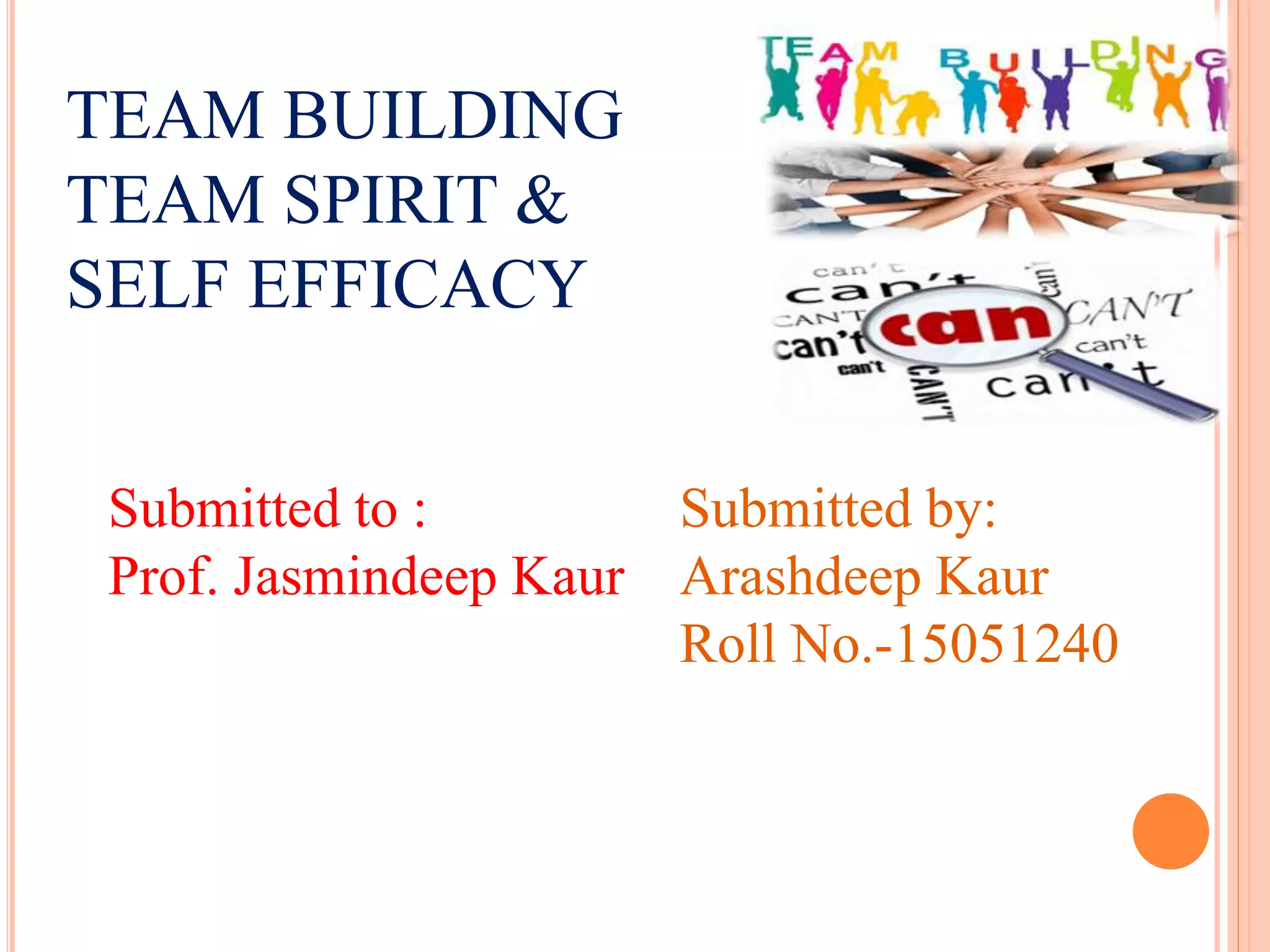 team building , team spirit , efficacy | PPT