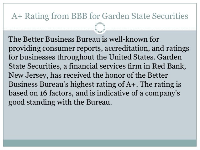 A Rating From Bbb For Garden State Securities