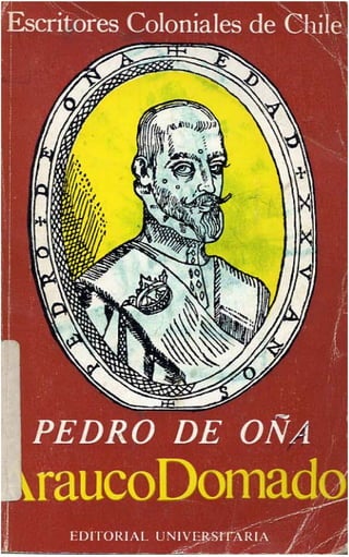 Arauco domado   Pedro de Oña
