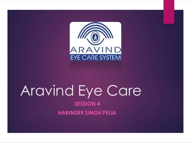 aravind eye care system case study ppt