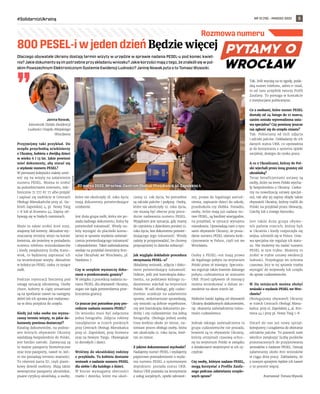 NR 12 (78) – MARZEC 2022
#SolidarnizUkrainą 5
Dlaczego obywatele Ukrainy dostają termin wizyty w urzędzie w sprawie nadania PESEL-u pod koniec kwiet-
nia?Jakiedokumentysąimpotrzebneprzyskładaniuwniosku?Jakiekorzyścimająz tego,żeznaleźlisięw pol-
skim Powszechnym Elektronicznym Systemie Ewidencji Ludności? Janinę Nowak pyta o to Tomasz Wysocki.
Janina Nowak,
kierownik Działu Ewidencji
Ludności Urzędu Miejskiego
Wrocławia
Przyjmijmy taki przykład. Do
urzędu przychodzą uciekinierzy
z Ukrainy, kobieta z dwójką dzieci
w wieku 6 i 13 lat. Jakie powinni
mieć dokumenty, aby starać się
o wydanie numeru PESEL?
W pierwszej kolejności należy umó-
wić się na wizytę na załatwienie
numeru PESEL. Można to zrobić
za pośrednictwem internetu, tele-
fonicznie 71 777 87 77 albo przyjść
i zapisać się osobiście w Centrach
Obsługi Mieszkańców przy ul. Ga-
brieli Zapolskiej 4, pl. Nowy Targ
1-8 lub al.Kromera 44. Zapisy od-
bywają się w białych namiotach.
Może to także zrobić ktoś inny,
znajomy lub krewny. Aktualnie wy-
znaczamy terminy wizyt na koniec
kwietnia, ale jesteśmy w posiadaniu
numeru telefonu wnioskodawców
i kiedy zwiększymy liczbę stano-
wisk, to będziemy zapraszać ich
na wcześniejsze wizyty. Aktualnie
w kolejce po PESEL czeka 23 tysiące
osób.
Podczas rejestracji bierzemy pod
uwagę sytuację zdrowotną. Osoby
chore, kobiety w ciąży umawiane
są na spotkanie nawet na następny
dzień lub ich sprawa jest realizowa-
na w dniu przyjścia do urzędu.
Kiedy już taka osoba ma wyzna-
czony termin wizyty, to jakie do-
kumenty powinna dostarczyć?
Katalog dokumentów, na podsta-
wie których obywatele Ukrainy
wjeżdżają bezpośrednio do Polski,
jest bardzo szeroki. Zazwyczaj są
to ważne paszporty biometryczne
oraz inne paszporty, nawet te, któ-
re nie posiadają terminu ważności.
To również karta ID, czyli plasti-
kowy dowód osobisty. Mają także
wewnętrzne paszporty ukraińskie,
pisane cyrylicą ukraińską, a osoby,
które nie ukończyły 18. roku życia
mają dokumenty potwierdzające
urodzenie.
Jest duża grupa osób, która nie po-
siada żadnego dokumentu, który by
potwierdził tożsamość. Wtedy na-
leży wystąpić do placówki konsu-
larnej w sprawie wydania zaświad-
czenia potwierdzającego tożsamość
i obywatelstwo. Takie zaświadczenia
wydaje na przykład Generalny Kon-
sulat Ukraiński we Wrocławiu, pl.
Nankiera 7.
Czy w urzędzie wystarczy doku-
ment o przekroczeniu granicy?
W związku z procedurą nadania nu-
meru PESEL dla obywateli Ukrainy,
organ nie żąda potwierdzenia prze-
kroczenia granicy.
Co jeszcze jest potrzebne przy pro-
cedurze nadania numeru PESEL?
Do wniosku musi być załączona
jedna fotografia. Zdjęcia robimy
nieodpłatnie w trzech punktach
przy Centrach Obsługi Mieszkańca
przy ul. Zapolskiej, przy Kromera
oraz na Nowym Targu. Obowiązuje
to dorosłych i dzieci.
Wróćmy do ukraińskiej rodziny
z przykładu. Ta kobieta dostanie
wniosek o nadanie numeru PESEL
dla siebie i dla każdego z dzieci.
W biurze wymagamy obecności
matki i dziecka, które ma ukoń-
czony 12. rok życia, bo potrzebne
są odciski palców i podpisy. Osoby,
które nie ukończyły 12. roku życia,
nie muszą być obecne przy proce-
durze nadawania numeru PESEL.
Wyjątkiem jest sytuacja, gdy mamy
do czynienia z dzieckiem poniżej 12.
roku życia, bez dokumentu potwier-
dzającego jego tożsamość. Wtedy
należy je przyprowadzić, bo chcemy
przynajmniej to dziecko zobaczyć.
Jak wygląda dokładnie procedura
otrzymania PESEL-u?
Składamy wniosek, zdjęcia i doku-
ment potwierdzający tożsamość.
Dobrze, jeśli jest kserokopia doku-
mentu, na podstawie którego cu-
dzoziemiec wjechał na terytorium
Polski. W sali obsługi, gdy cudzo-
ziemiec oczekuje na załatwienie
sprawy, wolontariusze sprawdzają,
czy wnioski są dobrze wypełnione,
czy jest kserokopia dokumentu po-
dróży i czy cudzoziemiec ma jedną
fotografię. Obsługa jednej osoby
trwa średnio około 30 minut, na-
tomiast proces obsługi osoby, która
nie ukończyła 12. roku życia, śred-
nio 20 minut.
Z jakimi dokumentami wychodzi?
Nadajemy numer PESEL i wydajemy
papierowe powiadomienie o wyda-
niu numeru PESEL z systemowym
dopiskiem: posiada status UKR.
Status UKR pozwala na korzystanie
z usług socjalnych, opieki zdrowot-
nej, prawa do legalnego zatrud-
nienia, zapisanie dzieci do szkoły,
przedszkola czy żłobka. Ponadto,
osoby, które mają już nadany nu-
mer PESEL, są bardziej wiarygodne,
na przykład, w sytuacji wynajmu
mieszkania. Opowiadają nam o tym
sami obywatele Ukrainy, że posia-
danie numeru PESEL ułatwia funk-
cjonowanie w Polsce, czyli też we
Wrocławiu.
Osoby z PESEL-em mają prawo
do legalnego pobytu na terytorium
Polski przez 18 miesięcy. Specusta-
wa reguluje także kwestie dalszego
pobytu cudzoziemca ze statusem
UKR. Przed upływem 18 miesięcy
można wnioskować o dalsze ze-
zwolenie na okres trzech lat.
Niektóre banki żądają od obywateli
Ukrainy dodatkowych dokumentów,
np. okazania zaświadczenia tożsa-
mości cudzoziemca.
Jednak takiego zaświadczenia ta
grupa cudzoziemców nie posiada,
bowiem są to obywatele Ukrainy,
którzy otrzymali czasową ochro-
nę na terytorium Polski w związku
z działaniami wojennymi w ich oj-
czyźnie.
Czy osoby, którym nadano PESEL,
mogą korzystać z Profilu Zaufa-
nego podczas załatwiania urzędo-
wych spraw?
Tak. Jeśli wyrażą na to zgodę, poda-
dzą numer telefonu, adres e-mail,
to od razu urzędnik tworzy Profil
Zaufany. To pomaga w kontakcie
z instytucjami publicznymi.
Co z osobami, które numer PESEL
dostały od 24 lutego do 12 marca,
zanim została wprowadzona usta-
wa specjalna? Czy powinny jeszcze
raz zgłosić się do urzędu miasta?
Tak. Pobieramy od nich zdjęcia
i odciski palców. Dokładamy do ich
danych status UKR, co upoważnia
je do korzystania z systemu opieki
socjalnej, dostępu do rynku pracy.
A co z Ukraińcami, którzy do Pol-
ski wjechali przez inną granicę niż
ukraińską?
Teraz beneficjentami ustawy są
osoby, które na teren Polski wjecha-
ły bezpośrednio z Ukrainy. Czeka-
my na nowelizację ustawy specjal-
nej, tak aby jej zapisy objęły także
obywateli Ukrainy, którzy trafili do
Polski na przykład przez Słowację,
Czechy lub z innego kierunku.
Jest także duża grupa obywa-
teli państw trzecich, którzy byli
w Ukrainie i kiedy rozpoczęła się
wojna, schronili się w Polsce. Usta-
wa specjalna nie reguluje ich statu-
su. Nie możemy im nadać numeru
PESEL w tym trybie. Możemy to
zrobić w trybie ustawy ewidencji
ludności. Przysługuje im ochrona
czasowa, lecz w tej sprawie trzeba
wystąpić do wojewody lub urzędu
do spraw cudzoziemców.
W ilu miejscach można złożyć
wnioski o wydanie PESEL we Wro-
cławiu?
Obsługujemy obywateli Ukrainy
w trzech Centrach Obsługi Miesz-
kańca: przy ul. Zapolskiej 4, al. Kro-
mera 44 i przy pl. Nowy Targ 1-8.
Dotarł do nas już nowy sprzęt:
komputery i urządzenia do zbierania
odcisków palców. To pozwoli nam
wkrótce zwiększyć liczbę punktów
przeznaczonych do przyjmowania
wniosków o nadanie PESEL. Dzisiaj
załatwiamy około 800 wniosków
w ciągu dnia pracy. Zakładamy, że
z nowym sprzętem będzie ich nawet
o 50 procent więcej.
Rozmawiał Tomasz Wysocki
TOMASZ
HOŁOD
Rozmowa numeru
22 marca 2022, Wrocław, Centrum Obsługi Mieszkańca, ul. Zapolskiej 4
800PESEL-iwjedendzieńBędzie więcej
 