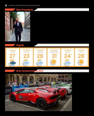 BEZPŁATNY BIULETYN INFORMACYJNY URZĘDU MIEJSKIEGO WROCŁAWIA #NoblistkiWeWrocławiu
2
Głos Prezydenta
Szanowni Państwo,
cies...