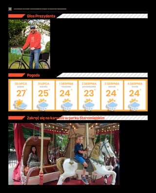 BEZPŁATNY BIULETYN INFORMACYJNY URZĘDU MIEJSKIEGO WROCŁAWIA #WrocławMostamiStoi
2
Głos Prezydenta
Szanowni Państwo,
poza tym, że sami wyjeżdżamy na wa-
kacje i urlopy, widzimy, że także Wro-
cław staje się dla wielu turystyczną
destynacją. W roku 2018, wedle badań
ruchu turystycznego, nasze miasto od-
wiedziło blisko 5,5 miliona osób, z cze-
go 1,3 miliona stanowili obcokrajowcy.
Zainteresowanie Wrocławiem rosło i to
jeszcze w pierwszych miesiącach 2020
roku… Dziś, mimo zagęszczającego się
ruchu w Rynku, wciąż jeszcze dalecy je-
steśmy do powrotu do skali odwiedzin
sprzed pandemii. Niemniej – cieszę się,
że tak wiele osób przyjeżdża do Wrocła-
wia w te wakacje. Nie bez powodu Wro-
cław nazywany jest w przewodnikach
m.in. „Wenecją Północy”. I choć nigdy
Wenecją nie będzie – jest unikalnym
miastem i żadne porównanie nie odda
jego prawdziwego ducha – to jednak
dbamy także o obiekty, które mogą się
z takimi destynacjami kojarzyć -we
wkładce do niniejszego numeru prze-
czytają Państwo o toczących się i pla-
nowanych remontach mostów w na-
szym mieście. Jak wiemy, nie jest ich
mało, a ich kompleksowa renowacja
wymaga dobrego planowania.
Skoro jesteśmy przy tym, co ułatwia
nam komunikację, to przejdźmy jesz-
cze na chwilę do nieco mniejszych, ale
to wcale nie znaczy „mniej ważnych”
obiektów. Mosty pozwalają nam prze-
kraczać przeszkody. Dla wielu osób lu-
biących spacerować takimi przeszko-
dami mogą być długie dystanse, na
których brakuje miejsca, żeby złapać
oddech. Stąd akcja „Ławeczka Miesz-
kańca” – jak taką ławeczkę postawić
w Państwa okolicy? O tym także prze-
czytacie w tym numerze biuletynu.
Nieustannie zachęcam (niezależnie od
hejtu i niezrozumienia) – szczepmy
się i zachęcajmy do tego innych. Dzisiaj
możemy zrobić to z marszu, choćby
w Szczepciobusie. Pamiętajmy także
o spisie powszechnym. Można skorzy-
stać z punktu spisowego w urzędzie.
O tym, jak to zrobić, także przeczyta-
cie Państwo w tym wydaniu biuletynu.
Życzę Państwu bezpiecznych wakacji.
Do zobaczenia we Wrocławiu!
27 25 24 23 24 24
4 SIERPNIA
środa
30 LIPCA 31 LIPCA 1 SIERPNIA 2 SIERPNIA 3 SIERPNIA
sobota niedziela poniedziałek wtorek
piątek
Pogoda
UM
WROCŁAWIA
PAULINA
CZARNOTA
Jacek Sutryk
prezydent Wrocławia
Zakręć się na karuzeli w parku Staromiejskim
Dzięki niej dzieci mogą poczuć się
przez chwilę jak w bajce. Karuze-
la w parku Staromiejskim to bez
wątpienia jedna z największych
atrakcji dla najmłodszych we
Wrocławiu. Stylizowana jest na te,
które można było oglądać w XIX
wieku we Francji. Elektrycznie na-
pędzane urządzenie jest wyposa-
żone w drewniane konie i gondo-
le. Dodatkowym jego walorem są
ręcznie malowane wizerunki wro-
cławskich zabytków. Nachętniej
korzystają z niej dzieci bawiące się
na pobliskim placu zabaw. Tak jak
spotkany tam 5-letni Nikoś, który
razem z mamą nie mógł się oprzeć
przejażdżce.
Z karuzeli mogą korzystać wszy-
scy, którzy ukończyli 3 lata. Czyn-
na jest przy dobrych warunkach
pogodowych od poniedziałku
do piątku w godz. 11.30-18.00,
a w weekendy od południa do
godz. 19.00. Bilet kosztuje 3 zł.
 