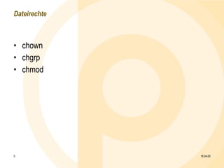 Dateirechte chown chgrp chmod 09.06.09