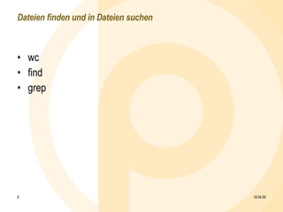 Dateien finden und in Dateien suchen wc find grep 09.06.09