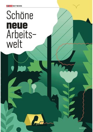 8 FOCUS 41/2015
NE T WOR K
Schöne
neue
Arbeits-
welt
 