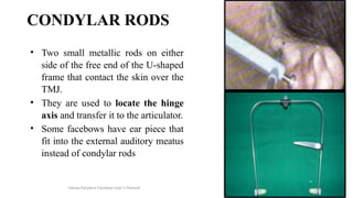 Condylar Rods Arbitrary facebow clinical procedures and significance of anterior.pptx