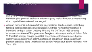 Tingkatkan Kepercayaan Investor,Butuh Reformasi Legislasi Terkait Arbitrase