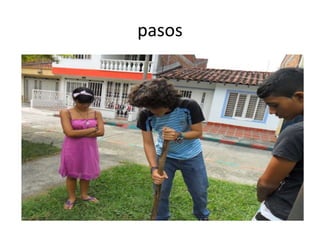 pasos 
 