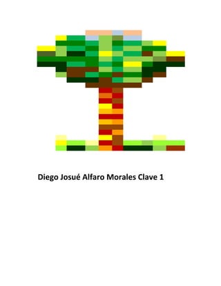 Diego Josué Alfaro Morales Clave 1
 