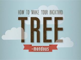 How to Make Your Backyard Tree-mendous by LeafFilter