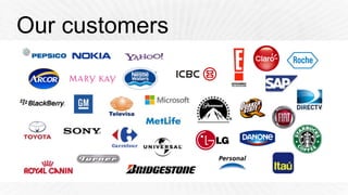 Our customers
 