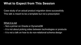 What to Expect from This Session
Case study of an actual product migration done successfully
This talk is meant to be a te...