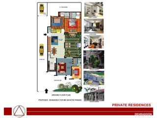 DEHRADOON PRIVATE RESIDENCES 