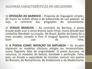 Arcadismo ou neoclacissismo ou setecentismo brasileiro (1768 1808 | PPTX