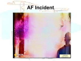 AF Incident 