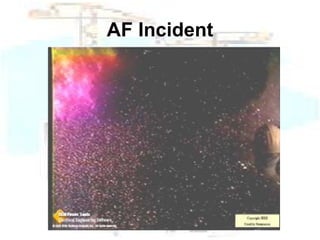 AF Incident 