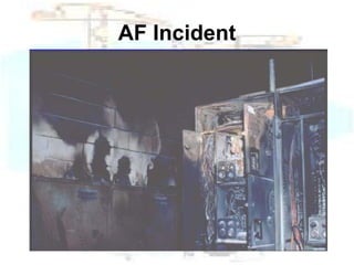 AF Incident 